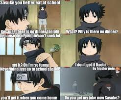 Messed Up Joke Itachi Tags Sasuke Uchiha Naruto Naruto Funny Funny Naruto Memes Naruto Comic