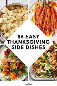 86 Easy Thanksgiving Side Dishes That Will Impress Everyone At The Table Thanksgiving Side Dishes Easy Thanksgiving Side Dishes Side Dishes