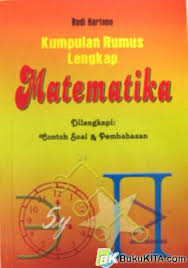 Maybe you would like to learn more about one of these? Buku Kumpulan Rumus Lengkap Matematika Toko Buku Online Bukukita