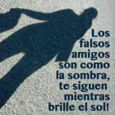 Falsos Amigos Fake Friendship Quotes Fake Friendship Inspirational Quotes