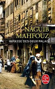 Telecharger Impasse Des Deux Palais Pdf Par Naguib Mahfouz Telecharger Votre Fichier Ebook Maintena Prix Nobel De Litterature Telechargement Livre Numerique