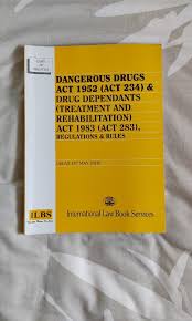 & drug dependants (treatment and rehabilitation) act 1983 (act 283) & regulations & rules : Dangerous Drugs Act 1952 Textbooks On Carousell
