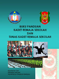 Sekolah yang menjadi sekolah pertama (perintis ) menubuhkan penubuhan tunas kadet remaja sekolah secara rasminya telah disempurnakan oleh timbalan menteri pelajaran yb dato noh b. Buku Panduan Kadet Remaja Sekolah Krs Dan Tunas Kadet Remaja Sekolah Tkrs Versi Cantum
