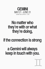 To My Gemini I Would Like To Keep In Touch With You Please Call Me Gemini Zodiac Gemini Quotes Horoscope Gemini