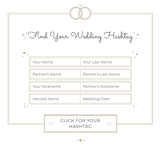 18 Wedding Hashtag Ideas The Internet S Maid Of Honor Wedding Hashtag Hashtag Ideas Beach Theme Wedding