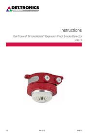 It is used in hazardous industrial applications to monitor ambient air for the presence of particulate matter from products of combustion such as smoke, carbon, ash, or oil mist. Instructions Det Tronics Smokewatch Explosion Proof Smoke Detector Manualzz