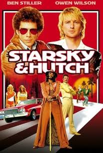 Starsky & Hutch | Rotten Tomatoes
