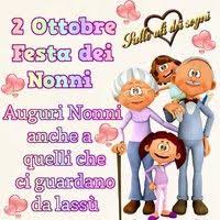 Oggi 2 Ottobre Festa Dei Nonni Auguri Auguri Festa Dei Nonni Immagine 2984 Festa Dei Nonni Nonni Immagini