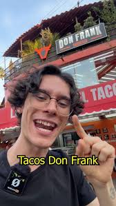 Tacos Don Frank 🌮
