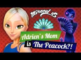 Miraculous Ladybug Season 2 Adrian S Mom Is The Peacock Mama Agreste Is Le Paon Youtube Miraculous Ladybug Ladybug Miraculous
