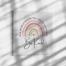 In A World Where You Can Be Anything, Be Kind" Rainbow Canvas Wall Ar –  Nicolas Howard