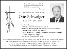 Otto's phone number, address, insurance information, hospital affiliations and more. Traueranzeigen Von Otto Schwaiger Trauer Merkur De