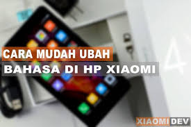 Cara ini dijamin akan berhasil jika kamu bisa mengakses akun mi di hp xiaomi kamu tersebut. 3 Cara Mudah Ubah Bahasa Di Hp Xiaomi Ke Bahasa Indonesia