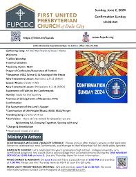 Sunday, June 2, 2024 Confirmation Sunday 10:00 AM