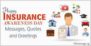 Insurance is one of those things we forget about until we need it, kind of like a spare tire. Happy Insurance Awareness Day Messages Quotes Greetings Ultima Status