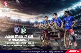 Perlawanan liga super 2017 diantara pasukan johor darul ta'zim menentang melaka united pada 9hb april 2017 di stadium. Johorsoutherntigers On Twitter Catch The Match Between Jdt And Melaka United In The Tm Piala Malaysia 2017 Quarter Final 2nd Leg Tomorrow At Larkin Stadium On 9 00 Pm Https T Co 63ws0lakft