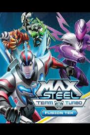 Max has the power and only steel can boost that energy into high gear! Max Steel Turbo Team Fusion Tek 2016 Dvd Planet Store