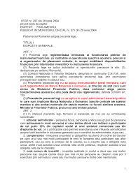 Propunerile de modificarea a legii nr.297/2004 privind piata de capital au fost postate in dezbatere publica, pentru prima data, in 6 octombrie 2014, ulterior, fiind postate in transparenta decizionala alte variante ale proiectului, modificate ca urmare a propunerilor si observatiilor rezultate din procesul de. Http Www Anrp Gov Ro Uploads Pdf Lege 20297 2004 Pdf