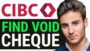 HOW TO FIND A VOID CHEQUE ON CIBC APP 2024