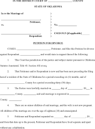 Basics of divorce, legal separation, and annulment learn about the different ways to end your marriage or domestic partnership, the requirements for each, and basic information about the court process. Oklahoma Petition For Divorce Form Petition For Divorce Divorce Forms Printable Divorce Papers