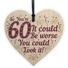Best 60th birthday party ideas: 60th Birthday Decorations Wood Heart Plaque Funny Gifts For Dad Mum Nan Grandad For Sale Online Ebay