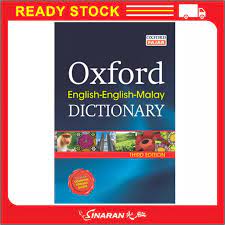 The bab.la online dictionary is updated daily by a team of language lovers. Oxford English English Malay Dictionary Third Edition Lazada