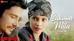 SUKOON MILA Lyrical Video