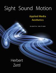 11 bellwether way, suite 210, bellingham, wa 98225. Sight Sound Motion Applied Media Aesthetics Kindle Edition By Zettl Herbert Humor Entertainment Kindle Ebooks Amazon Com