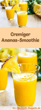 Ananas Smoothie Gesundes Rezept Zum Abnehmen Smoothie Rezepte Zum Abnehmen Ananas Smoothie Gesunde Smoothie Rezepte