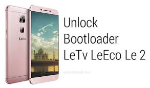 Install the app and open it. How To Unlock Bootloader Letv Leeco Le 2 Easily Method