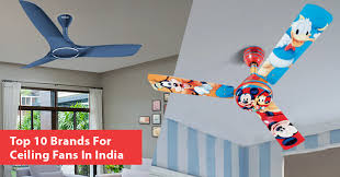 Indian market is flooded with different kinds of ceiling fans. Top 10 Brands For Ceiling Fans In India 2021 Marketing Mind