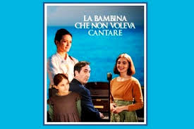 Una storia senza nome, scheda del film di roberto andò, con micaela ramazzotti, laura morante e alessandro gassman, leggi la trama e la recensione, guarda il trailer, ecco quando esce il film e dove vederlo al cinema. La Bambina Che Non Voleva Cantare Film Tv 2021 Futuro Europa
