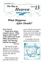But many of us wonder about the moment we die. Lessons 13 14 What Happens After Death God Wants You To Know The Truth Source Of Light