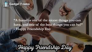 As the name suggests, on this day you can express your gratitude towards the people who. Inspirational Happy Friendship Day 2019 Quotes Sayings Slogans For Loved Ones Gadget Freeks