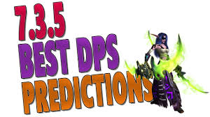 Best Dps Class Predictions 7 3 5 Top Dps Rankings W Tier 21 Simulationcraft Wow Legion Antorus