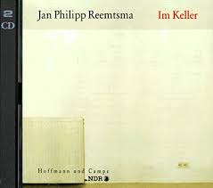 The company's headquarters is in hamburg, germany. Amazon Com Im Keller 2 Cds 9783455301380 Reemtsma Jan Philipp Einbrodt Gunter Books