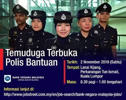 Format kata kunci keselamatan hanyalah huruf dan. Temuduga Terbuka Di Polis Bantuan Bank Negara Appjawatan Malaysia