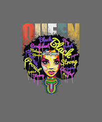 Folge deiner leidenschaft bei ebay! African Queen Shirts For Women Educated Black Girl Magic Tshirt Digital Art By Katie Tholke