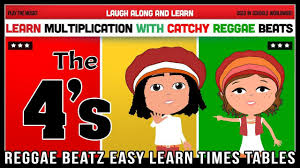 Reggae Beatz 4 Times Table Video Times Tables 4 Times Table Singing Lessons