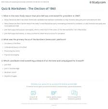 Tylenol and advil are both used for pain relief but is one more effective than the other or has less of a risk of si. Quiz Worksheet The Election Of 1860 Study Com