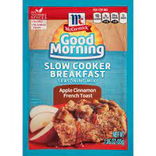 Imagine waking up to fresh coffee cake or homemade huevos rancheros. Mccormick Good Morning Apple Cinnamon French Toast Slow Cooker Breakfast Seasoning Mix 1 25 Oz Walmart Com