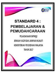 Hal ini dapat membantu guru tentang apakah perincian kemahiran dan tindakan yang akan diukur. Instrumen Penilaian Skpmg2 Standard 4 Untuk Rujukan Flip Ebook Pages 1 17 Anyflip Anyflip