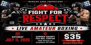 Warrior Code Promotions Presents: Fight For Respect