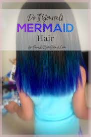 Diy Unicorn Mermaid Hair Mermaid Hair Hair Dye For Kids Mermaid Diy