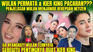 WULAN PERMATA DAN KIER KING PACARAN? KIER KING GA BISA TANPA WULAN