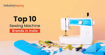 Top 10 Sewing Machine Brands in India [2025]