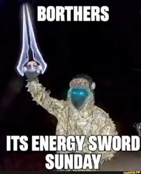 Borthers Its Energy Sword Sunday