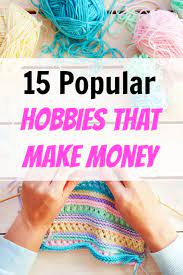 With simple tools like excel you can make the most of your money. 29 Hobbies That Make Money Fun Ways To Make 500 Mo Or More