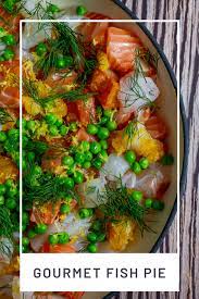 Friends coming over and no idea what to cook? Gourmet Fish Pie Anotherfoodblogger