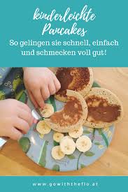 Pancakes Schnell Einfach Kinderfreundlich Kochen Fur Kinder Lebensmittel Essen Rezept Fur Pancakes